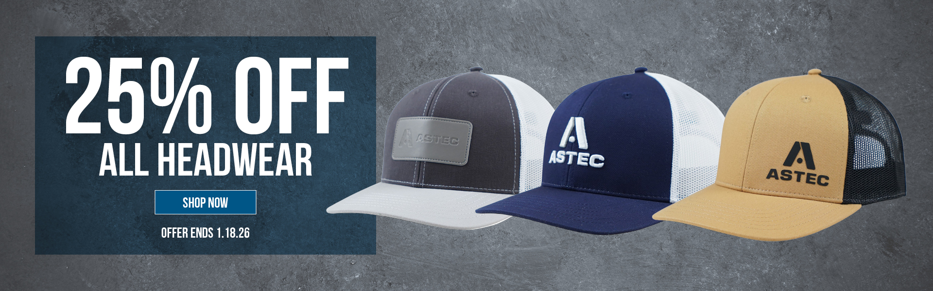 25% Off Headwear through 1.18.26.